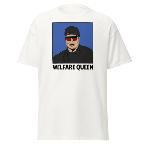 Anti-musk-shirt-welfare-queen